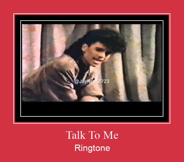 Talk To Me Ringtone Descărcați gratuit