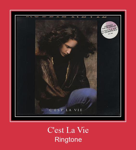 C'est La Vie Ringtone Download pulsuz