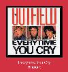 Everytime You Cry toque