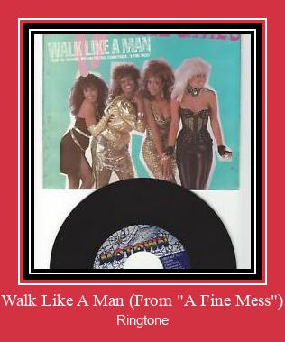 Walk Like A Man (From 'A Fine Mess') Ringtone Download Besplatno