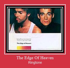 The Edge Of Heaven צלצול הורד חינם