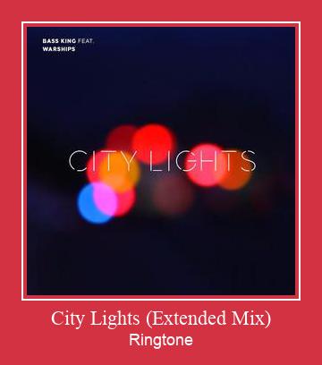 City Lights (Extended Mix) Ringtone Download Free