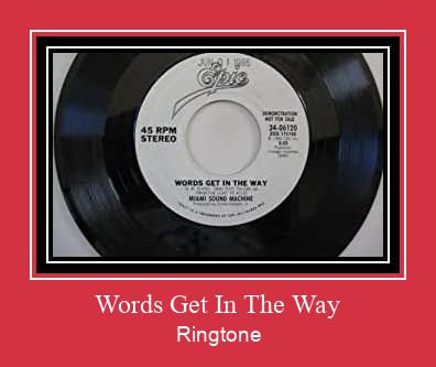 Words Get In The Way Ringetone Download GRATIS.