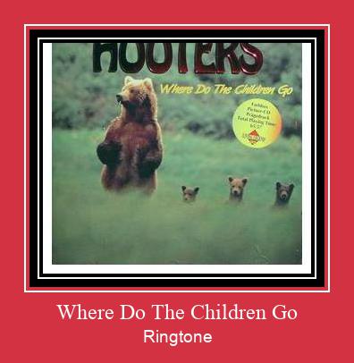Where Do The Children Go ರಿಂಗ್ಟೋನ್ ಡೌನ್ಲೋಡ್ ಉಚಿತ