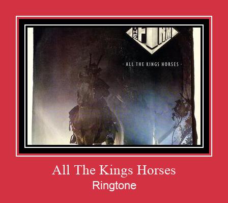 All The Kings Horses Ringtone atsisiųsti nemokamai