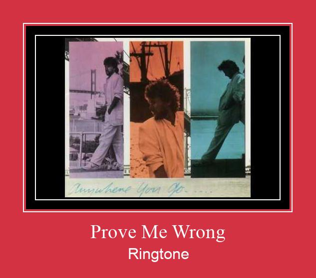 Prove Me Wrong ರಿಂಗ್ಟೋನ್ ಡೌನ್ಲೋಡ್ ಉಚಿತ