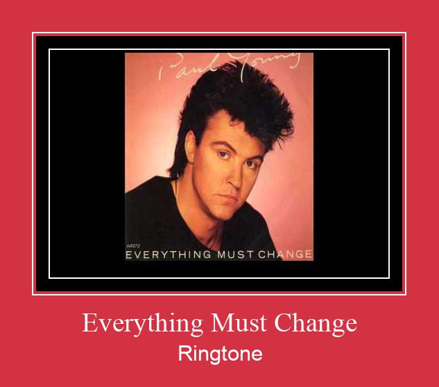 Everything Must Change Vyzvánění ke stažení zdarma