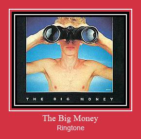 The Big Money Ringtone Download Free