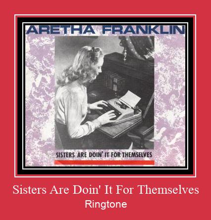 Sisters Are Doin' It For Themselves Suoneria Download gratuito.