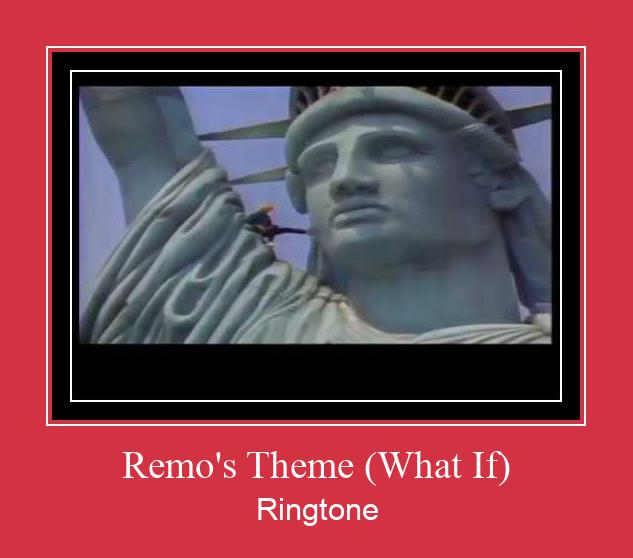 Remo's Theme (What If) Csengőhang letöltés ingyenes
