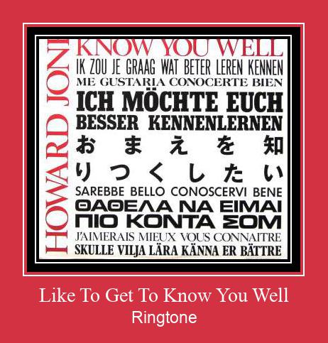 Like To Get To Know You Well Zvonenie Download Free