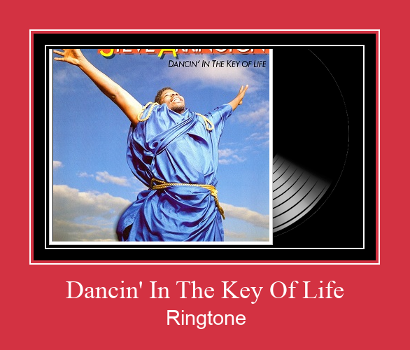 Dancin' In The Key Of Life Ringtone Download Free