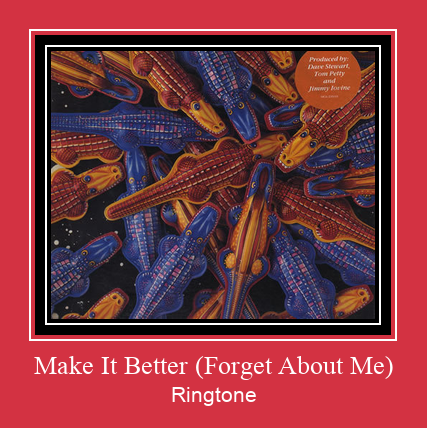 Make It Better (Forget About Me) ರಿಂಗ್ಟೋನ್ ಡೌನ್ಲೋಡ್ ಉಚಿತ