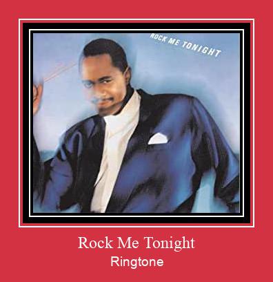 Rock Me Tonight Ringtone Download pulsuz