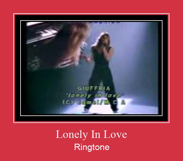 Lonely In Love צלצול הורד חינם
