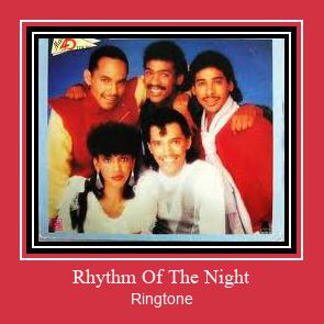 Rhythm Of The Night Ringtone Muat turun percuma.