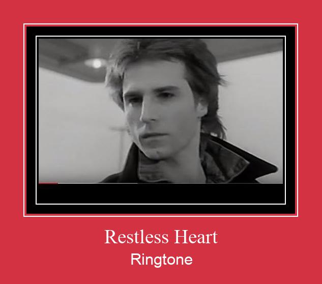 Restless Heart Suoneria Download gratuito.
