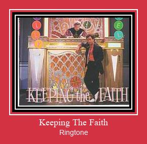 Keeping The Faith Ringtone Muat turun percuma.