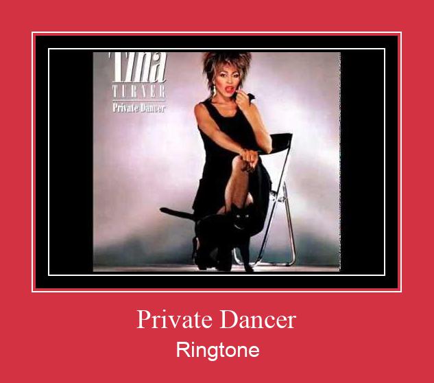 Private Dancer ரிங்டோன் பதிவிறக்க இலவச