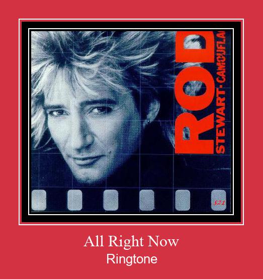 All Right Now ดาวน์โหลดริงโทนฟรี