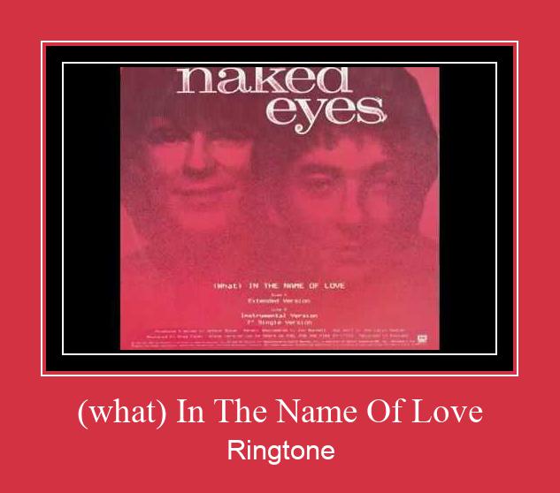 (what) In The Name Of Love रिंगटोन मुफ्त डाउनलोड करें