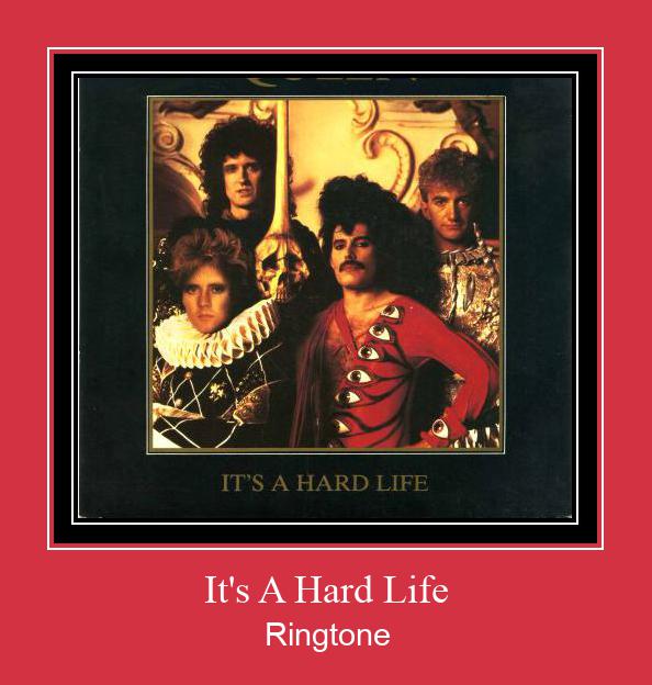 It's A Hard Life 벨소리 다운로드 무료