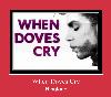 When Doves Cry 벨소리
