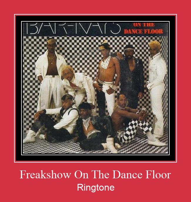 Freakshow On The Dance Floor రింగ్టోన్ ఉచితంగా డౌన్లోడ్ చేసుకోండి