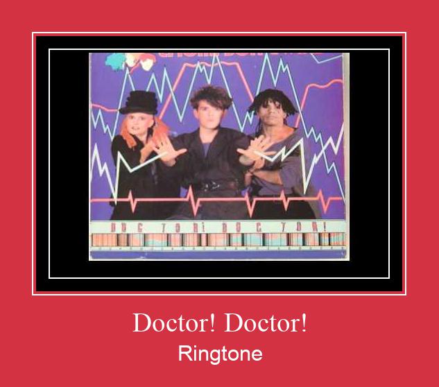 Doctor! Doctor! ரிங்டோன் பதிவிறக்க இலவச