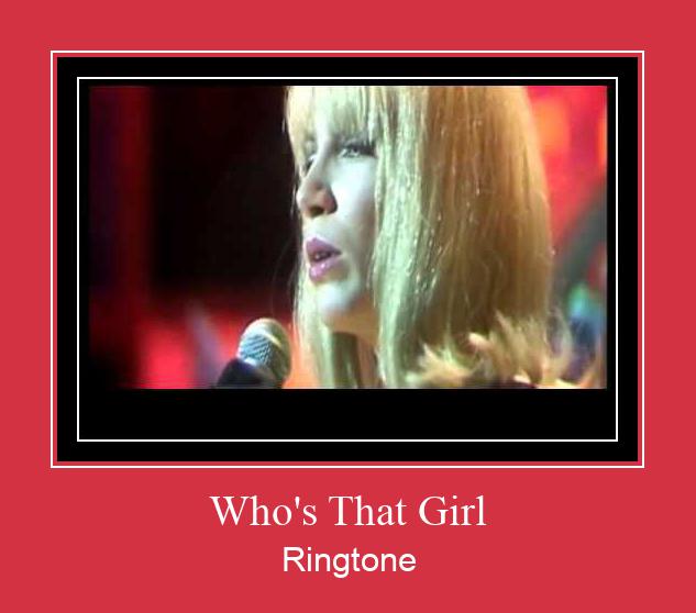 Who's That Girl Ringtone allalaadimine tasuta