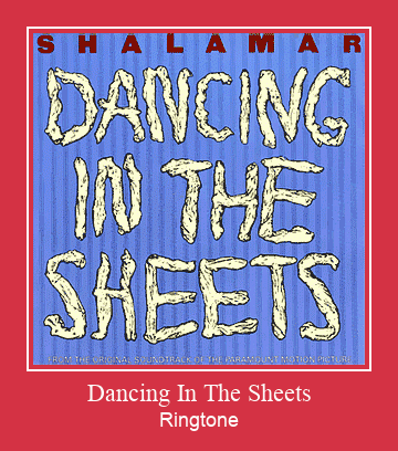 Dancing In The Sheets Csengőhang letöltés ingyenes