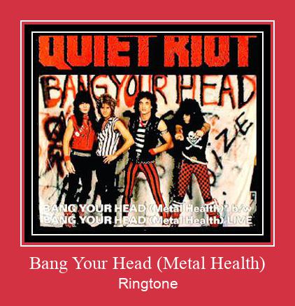 Bang Your Head (Metal Health) 벨소리 다운로드 무료