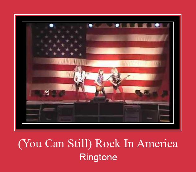 (You Can Still) Rock In America ರಿಂಗ್ಟೋನ್ ಡೌನ್ಲೋಡ್ ಉಚಿತ