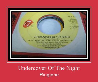 Undercover Of The Night రింగ్టోన్ ఉచితంగా డౌన్లోడ్ చేసుకోండి