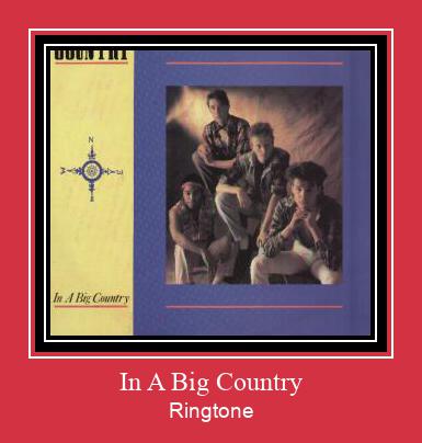 In A Big Country Zvonenie Download Free