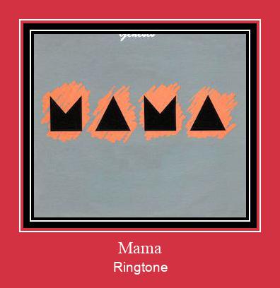 Mama Suoneria Download gratuito.