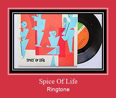 Spice Of Life Ringtone Download Free