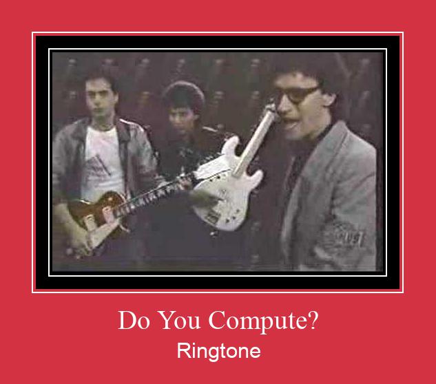 Do You Compute? Suoneria Download gratuito.