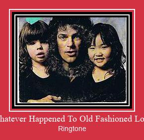 Whatever Happened To Old Fashioned Love Ringtone Descărcați gratuit