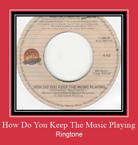 How Do You Keep The Music Playing రింగ్టోన్ ఉచితంగా డౌన్లోడ్ చేసుకోండి