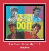 The Devil Made Me Do It tono de llamada