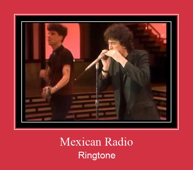Mexican Radio Ringtone allalaadimine tasuta