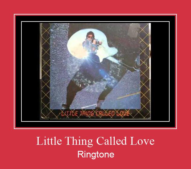 Little Thing Called Love Ringtone Download pulsuz