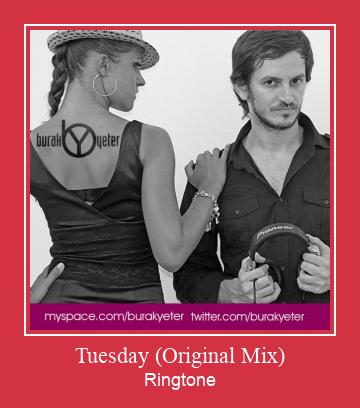Tuesday (Original Mix) रिंगटोन मुफ्त डाउनलोड करें
