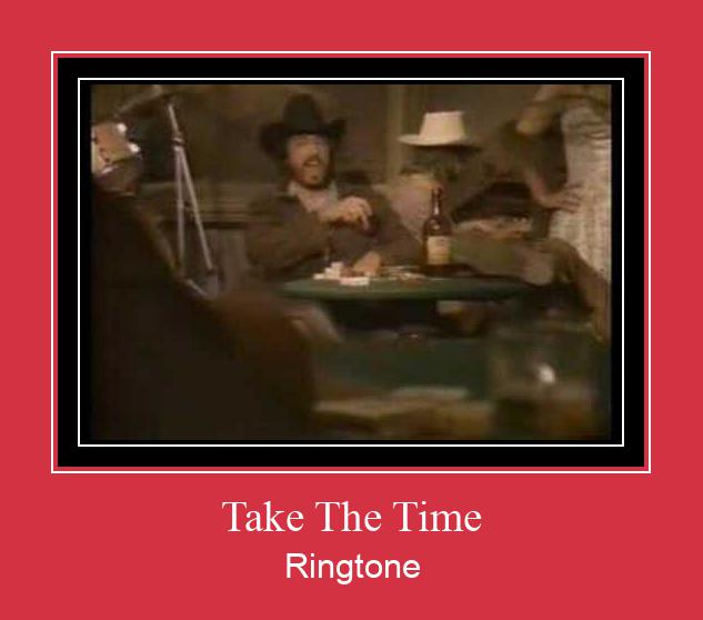 Take The Time Ringtone Download Proste.