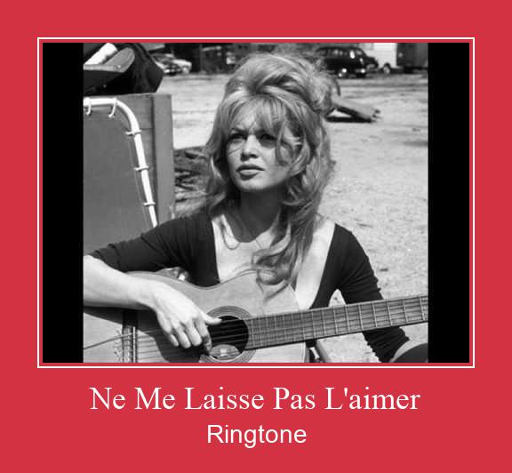 Ne Me Laisse Pas L'aimer Ringtone allalaadimine tasuta