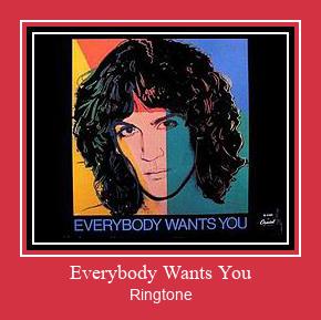 Everybody Wants You צלצול הורד חינם