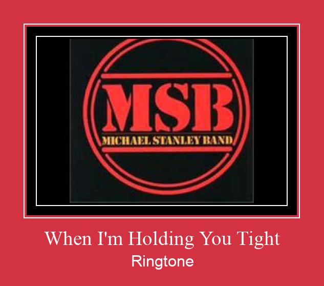 When I'm Holding You Tight Ringtone تنزيل مجاني
