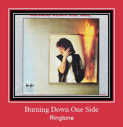 Burning Down One Side Ringtone Download Free