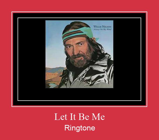 Let It Be Me Ringtone Download Proste.